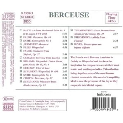 Naxos Berceuse: Music Of Peace &Calm