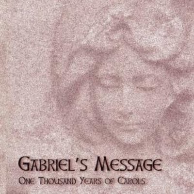 Gabriel's Message:one Thousand