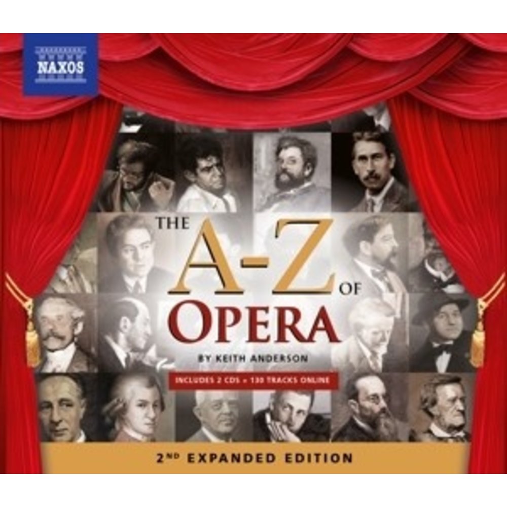 Naxos The A-Z Of Opera    (Isbn: 978-1-84