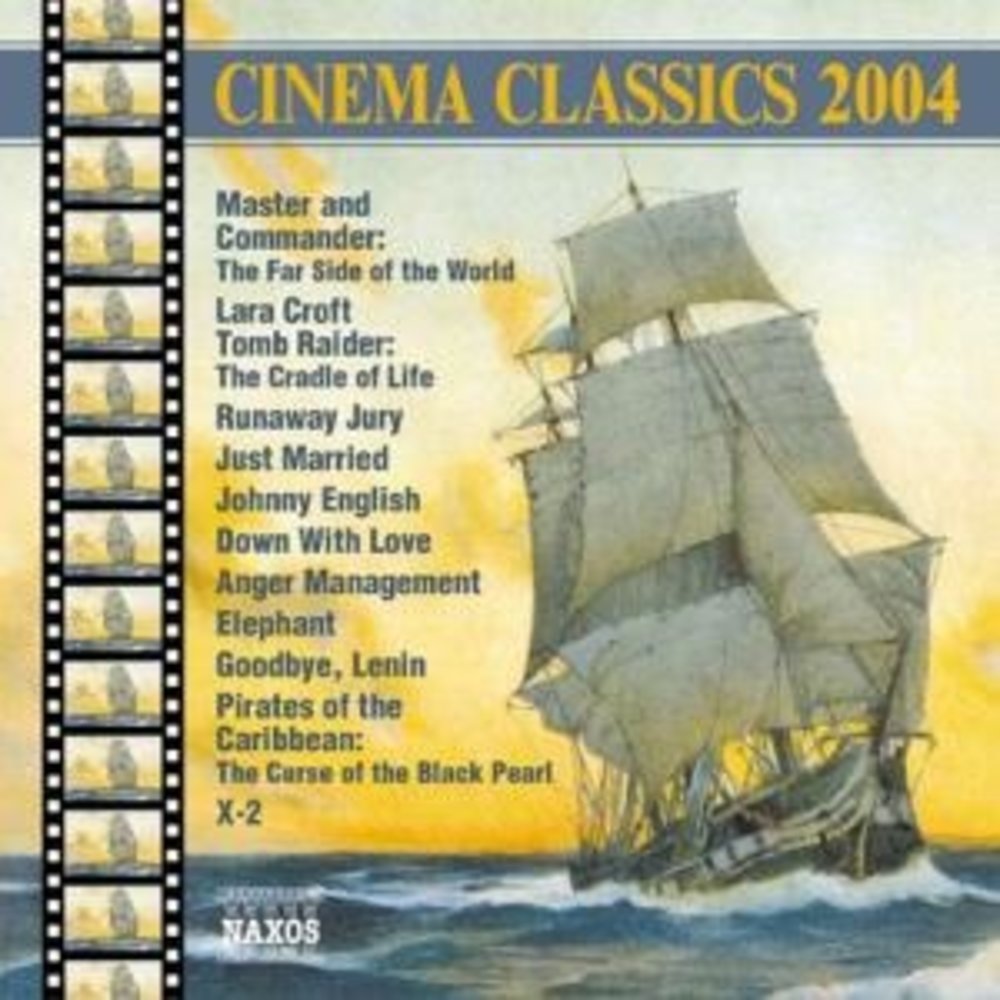 Naxos Cinema Classics 2004