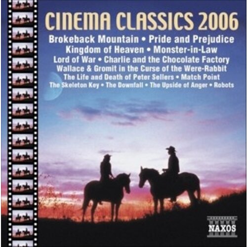 Naxos Cinema Classics 2006