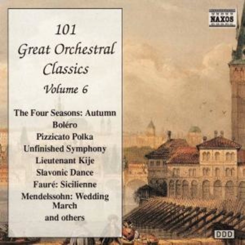 Naxos 101 Great Orch. Classics Vol.6