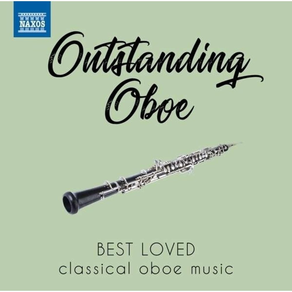 Naxos Bets Loved: Outstanding Oboe