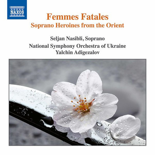Naxos Femmes Fatales
