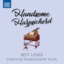 Naxos Best Loved: Handsome Harpsichord