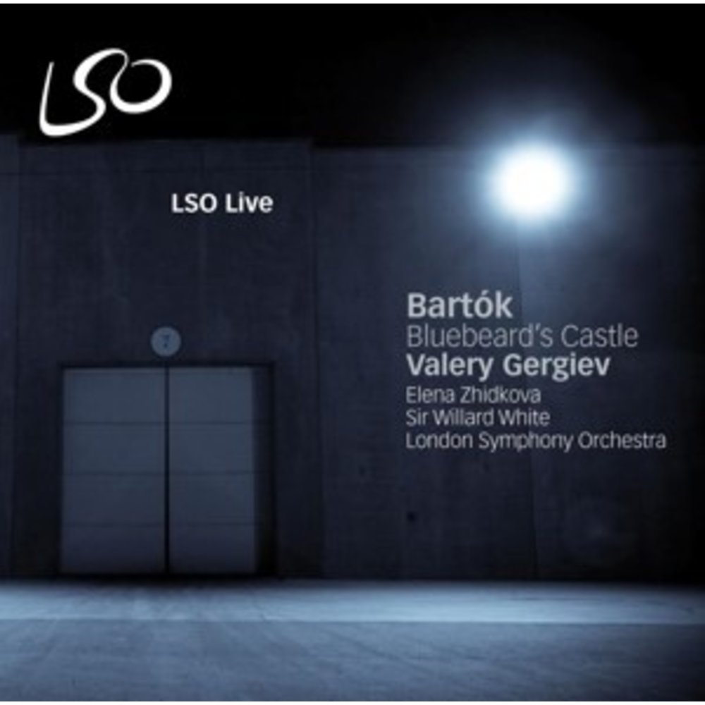LSO LIVE Bartok / Le Chateau De Barbe-Bleu