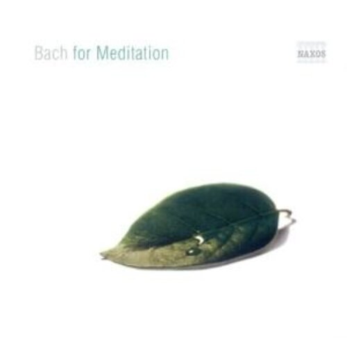 Naxos Bach For Meditation