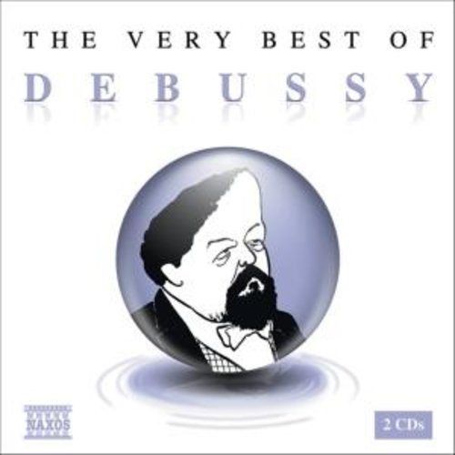 Naxos The Very Best Of Debussy