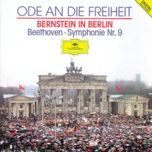 Deutsche Grammophon Beethoven: Symphony No.9 (Ode To Freedom - Bernste