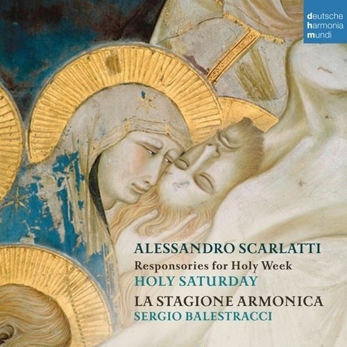 Scarlatti: Responsories for holy week - La Stagione Armonica