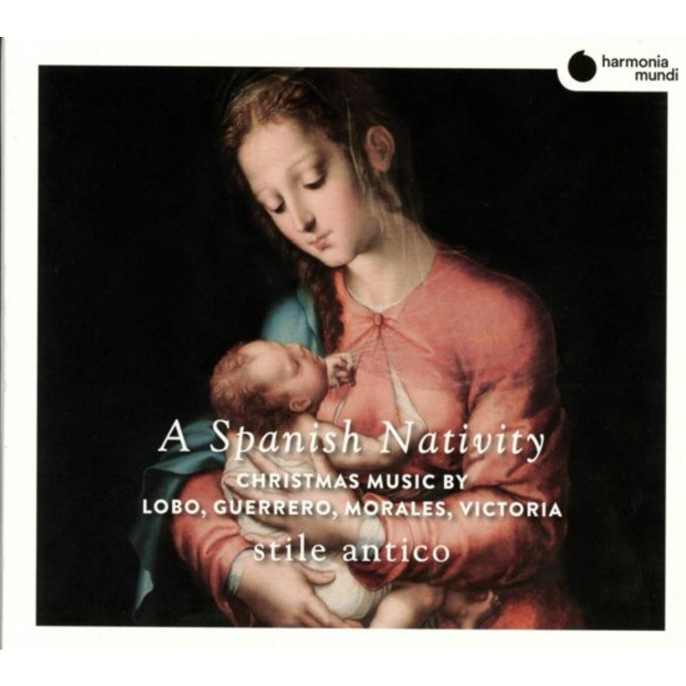 Harmonia Mundi Lobo, Guererro, Morales, Victoria: A Spanish Nativity