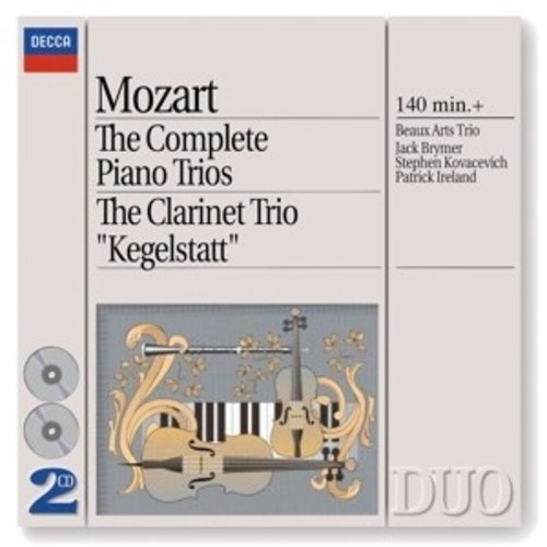 DECCA Mozart: The Complete Piano Trios; Clarinet Trio