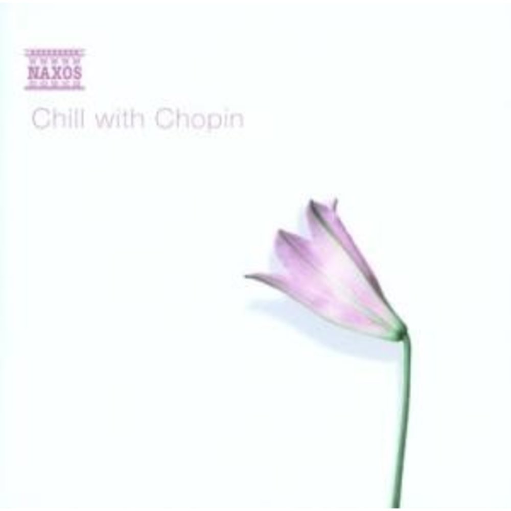 Naxos Chill With Chopin
