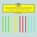 Deutsche Grammophon Recomposed By Max Richter: Vivaldi, The Four Seaso