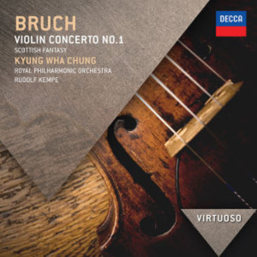 DECCA Bruch: Violin Concerto No.1; Scottish Fantasia