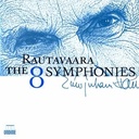 Ondine Rautavaara:the 8 Symphonies