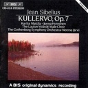 BIS Sibelius - (19) Kullervo