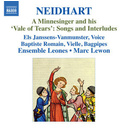 Naxos Neidhart: A Minnesinger