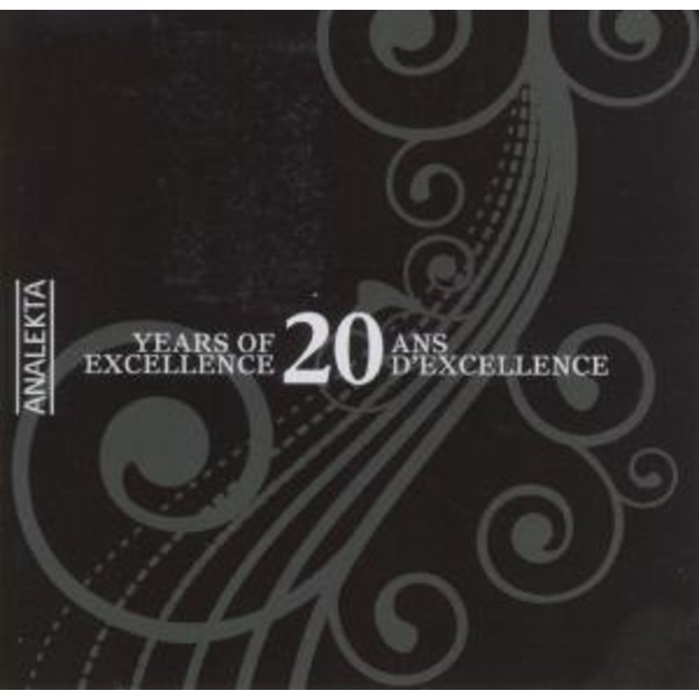Analekta: 20 Years Of Excellen