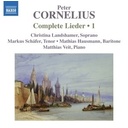 Naxos Cornelius: Complete Lieder 1