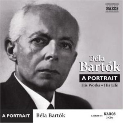 Bartok: Bela Bartok-A Portrait