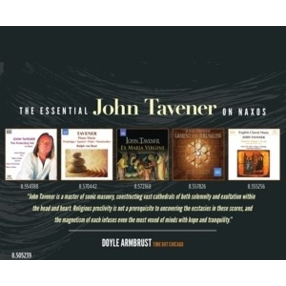 Naxos The Essential Johntavener On Naxos