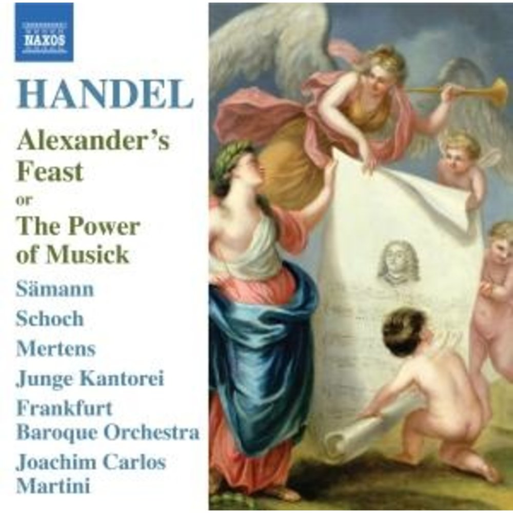 Naxos Handel: Alexander S Feast