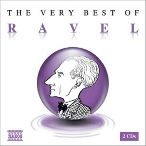 Naxos The Very Best Of Ravel