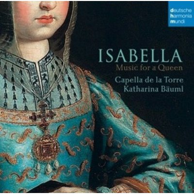 Isabella - Music For A Queen
