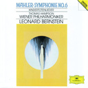 Deutsche Grammophon Mahler: Symphony No.6; Kindertotenlieder