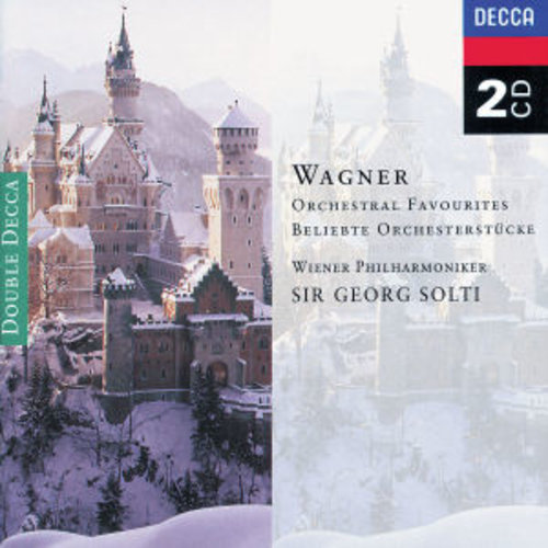 DECCA Wagner: Orchestral Favourites