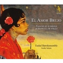 Alia Vox De Falla: El Amor Brujo Alia Vox De Falla: El Amor Brujo