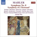 Naxos Mahler: Symphony 8