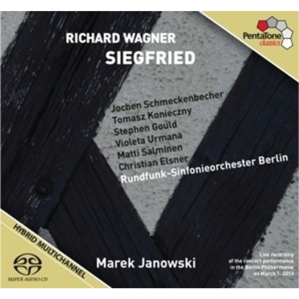Pentatone Wagner: Siegfried