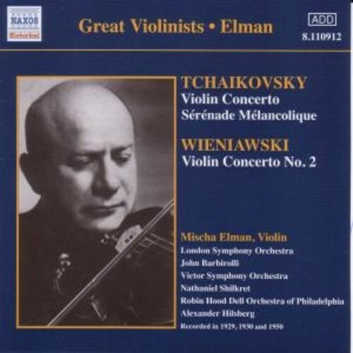 Elman: Tchaikovsky.wieniawski