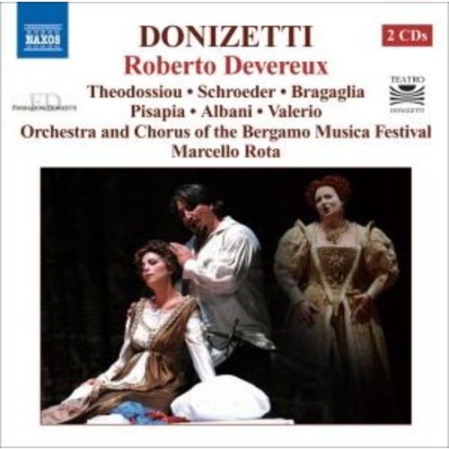 Naxos Donizetti: Roberto Devereux