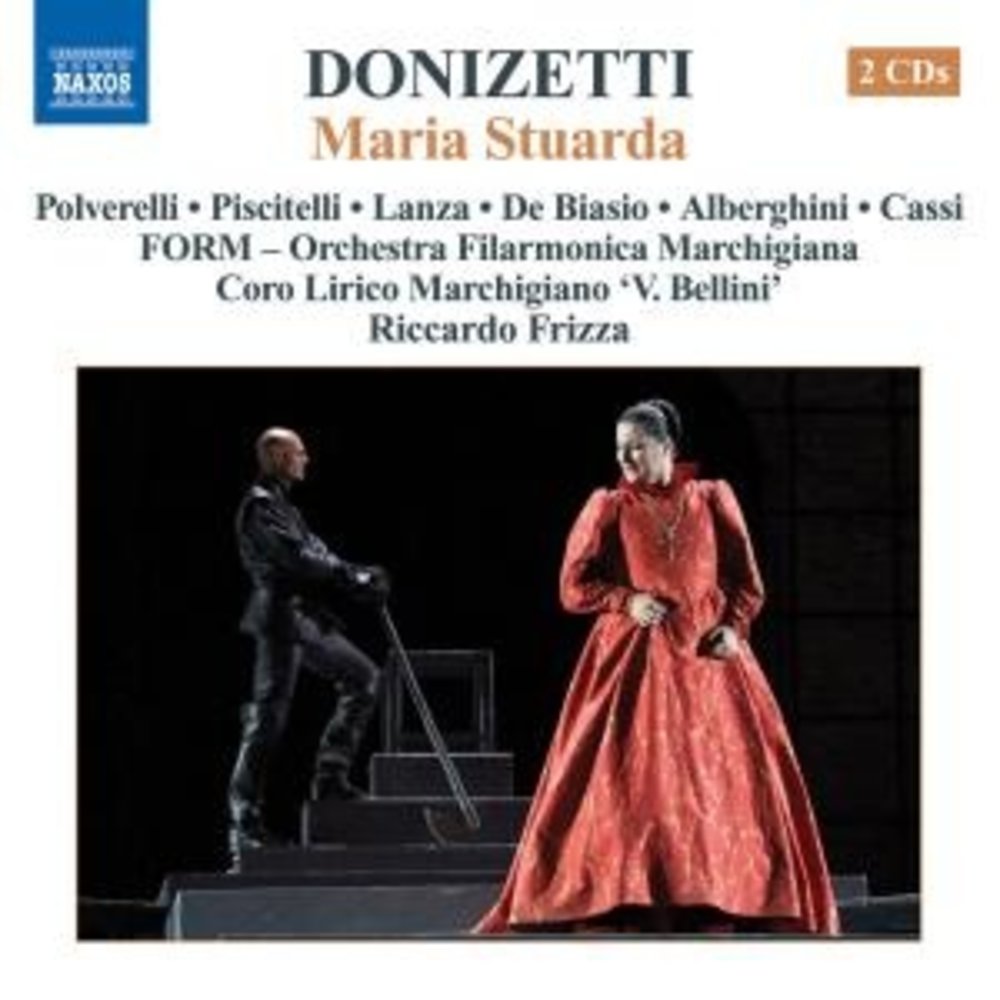 Naxos Donizetti: Maria Stuarda