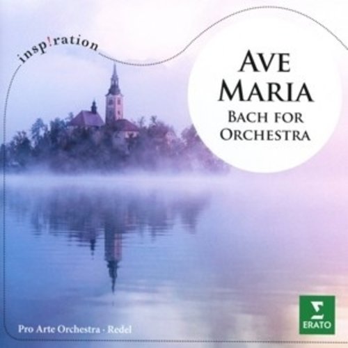 Erato Disques Ave Maria - Bach For Orchestra