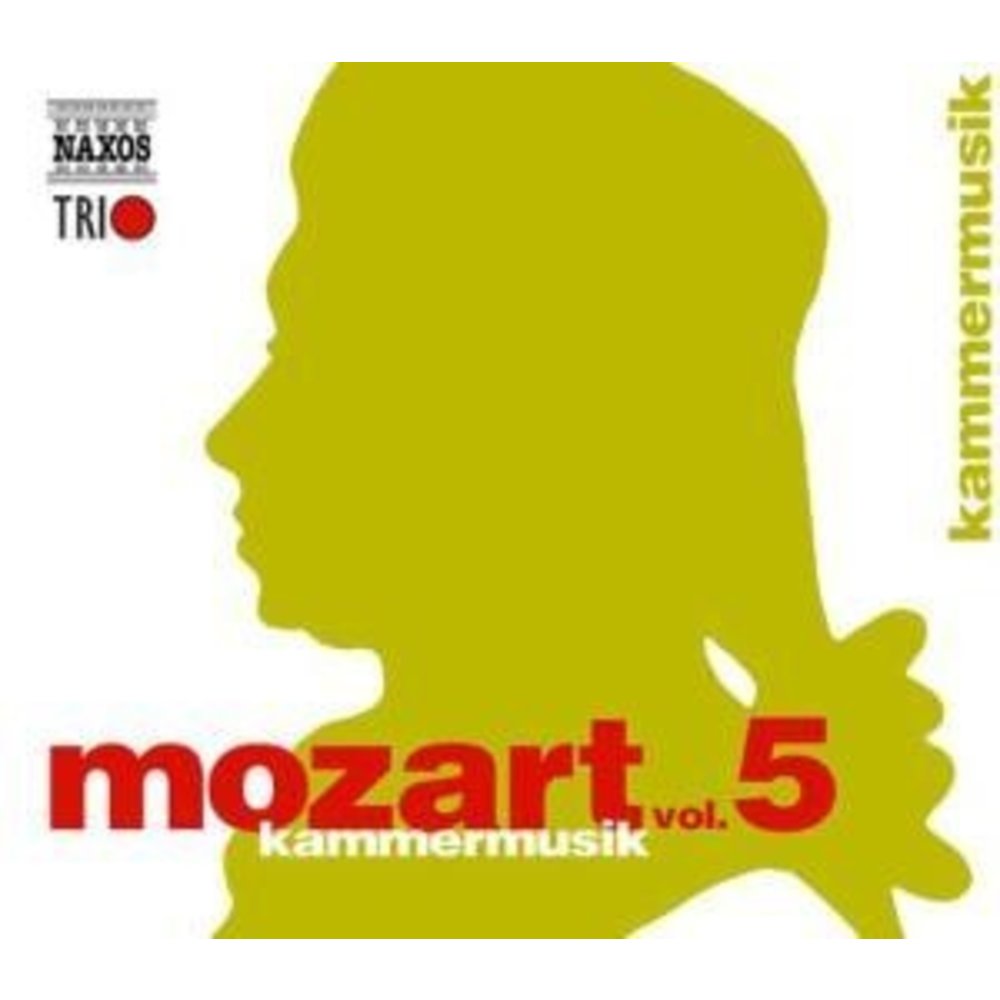 Naxos Mozart: Kammermusik