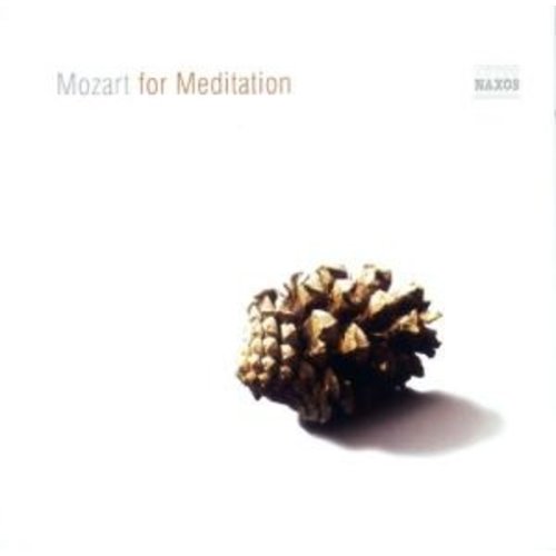 Naxos Mozart For Meditation