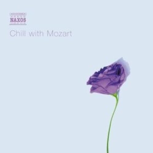 Naxos Chill With Mozart