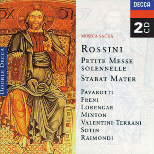 DECCA Rossini: Petite Messe Solennelle; Stabat Mater