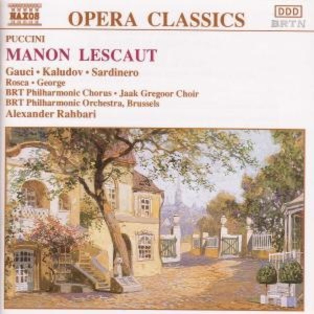Naxos Puccini: Manon Lescaut