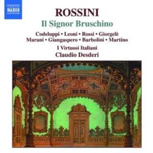 Naxos Rossini: Il Signor Bruschino
