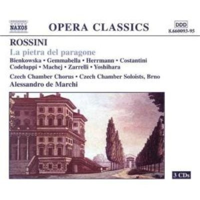 Rossini: La Pietra Del Paragone