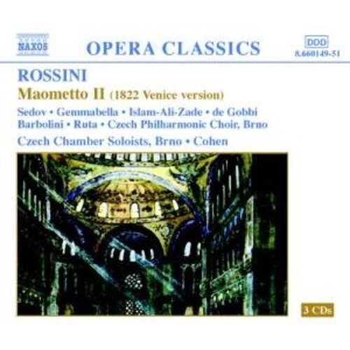 Naxos Rossini: Maometto Ii