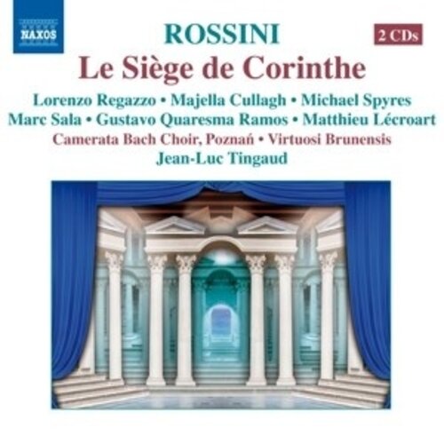 Naxos Rossini: Siege De Corinthe