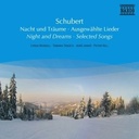 Naxos Schubert: Night And Dreams - S