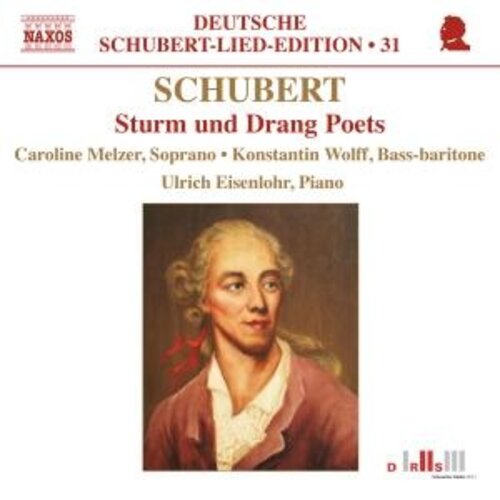 Naxos Schubert: Sturm+Drang Poets