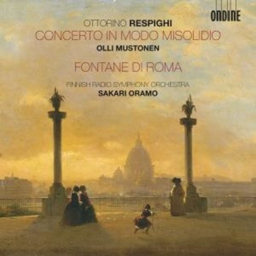 Ondine Respighi: Concerto & Fontane